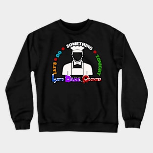 Chef's T-Shirt Crewneck Sweatshirt